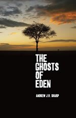 The Ghosts of Eden - Book Cover